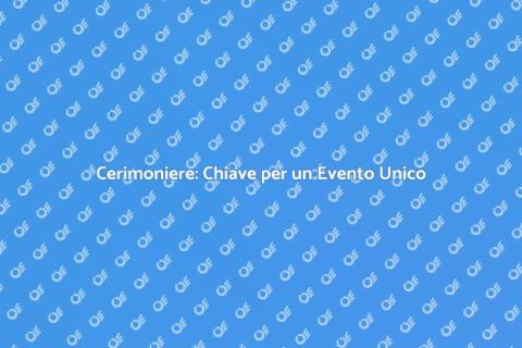 Noleggiare un Cerimoniere per Eventi