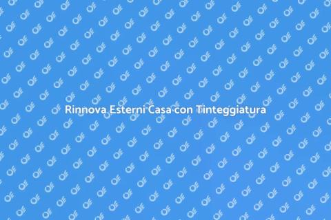 Tinteggiare Esterni: Rinnova la Tua Casa