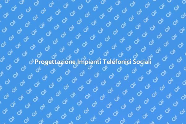 Impianti Telefonici: Innovazione Sociale