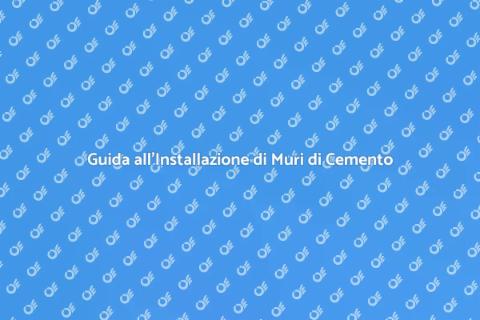 Installare un Muro di Cemento