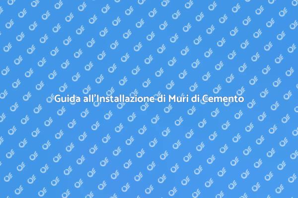 Installazione di Muri in Cemento