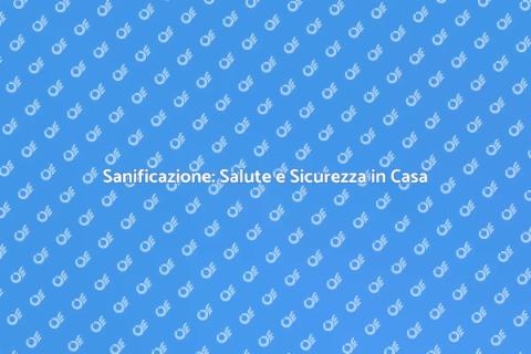 Servizio di Sanificazione Efficace