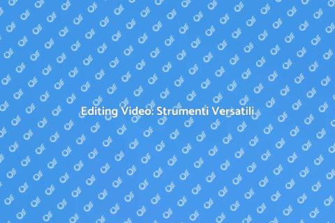 Software di Editing Video Versatile