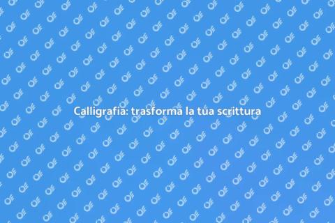 Calligrafo: l'arte della scrittura
