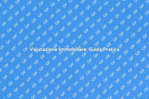 Perizia Immobiliare: Scopri il Valore