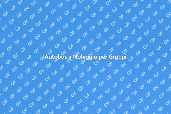 Noleggia Autobus per il Tuo Evento