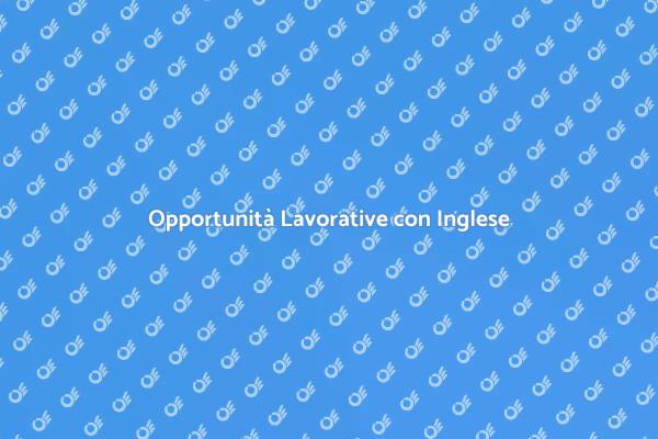 Inglese Professionale: Chiave del Successo