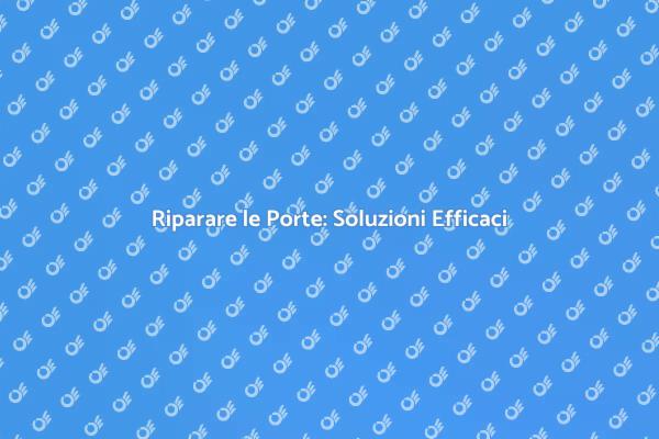Rinnova le Tue Porte con Facilità