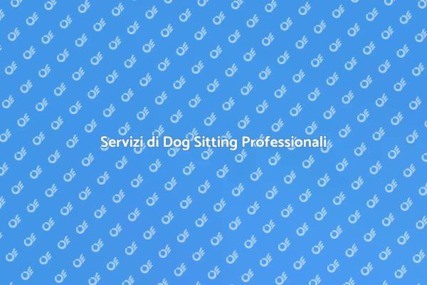 Dog Sitter: Amore e Cura per il Tuo Cane