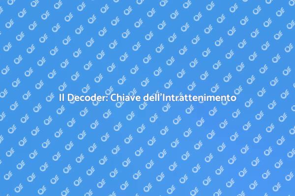 Decoder: Rivoluzione dell'Intrattenimento