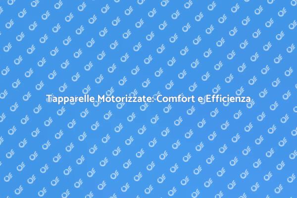 Tapparelle Motorizzate per la Casa Intelligente