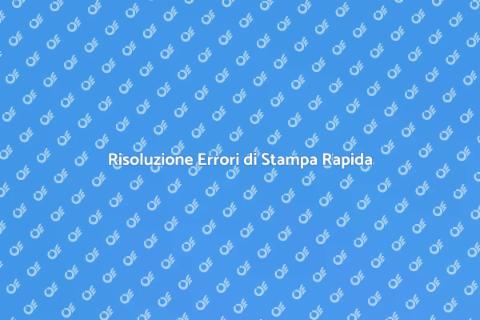 Riparare Errori di Stampa Facile