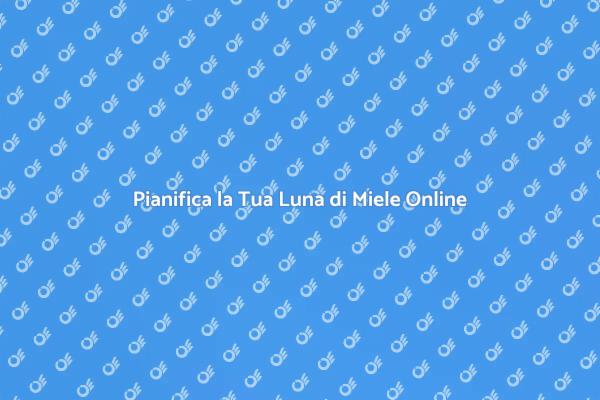 Organizza Viaggi di Nozze con Esperti