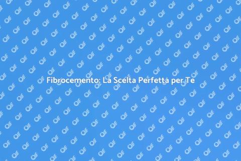 Rivestimento in Fibrocemento Innovativo