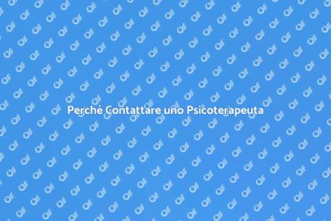 Chiamare uno Psicoterapeuta