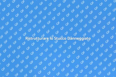 Riparazione Stucco Danneggiato