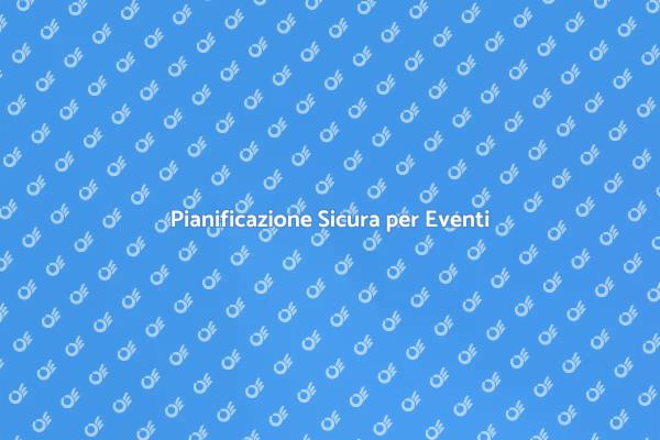 Eventi Sicuri: La Chiave del Successo