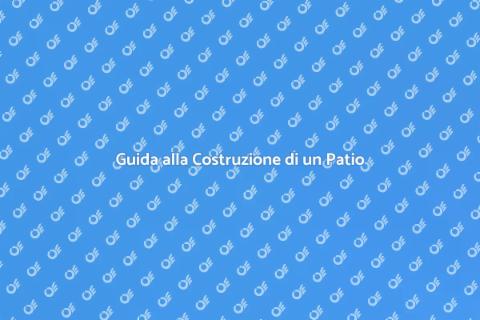 Costruire un Nuovo Patio da Giardino