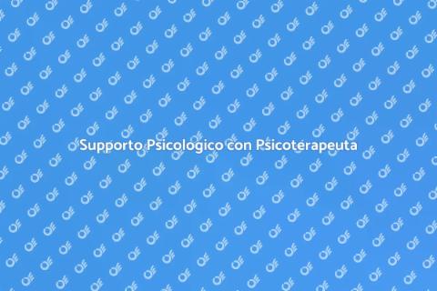 Psicoterapeuta per Sostegno Psicologico