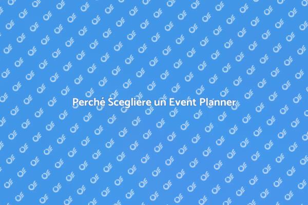 Event Planner: La Chiave del Successo