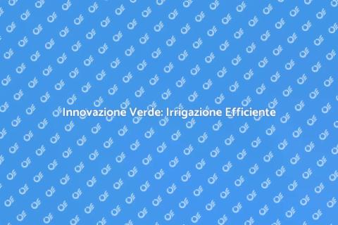 Irrigazione a Nebulizzazione: Innovazione