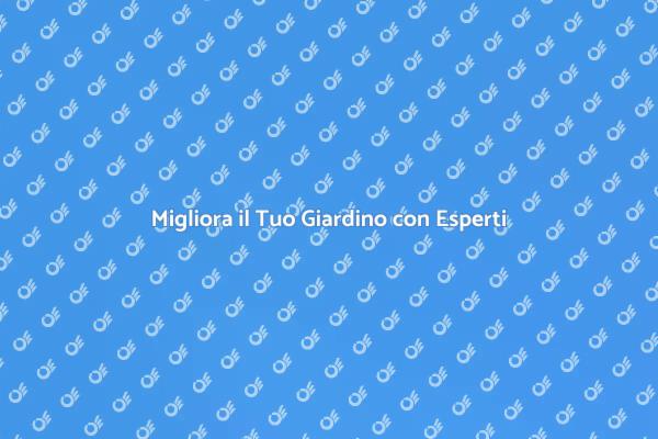 Rendi Unico il Tuo Spazio Verde