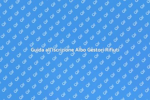 Iscrizione Albo Gestori Rifiuti