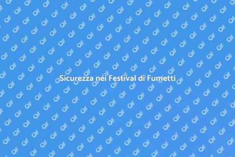 Buttafuori ai Festival di Fumetti