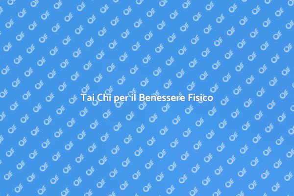 Tai Chi: La Via per la Serenità