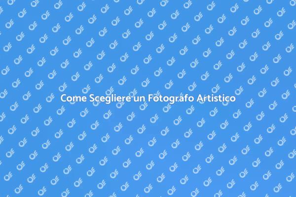 Scegli il Fotografo Perfetto per Te