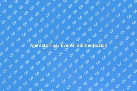 Noleggiare Animatore per Eventi Speciali