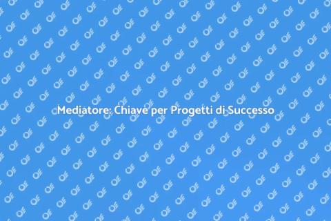 Assumere un Mediatore per Progetti