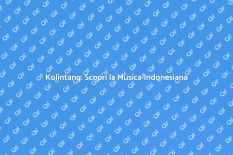 Impara il Kolintang: Magia Musicale