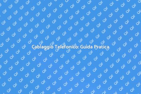 Cablare Linea Telefonica per Comunicazione