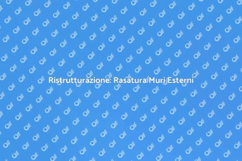 Rasatura Muri Esterni: Rinnova la Tua Casa
