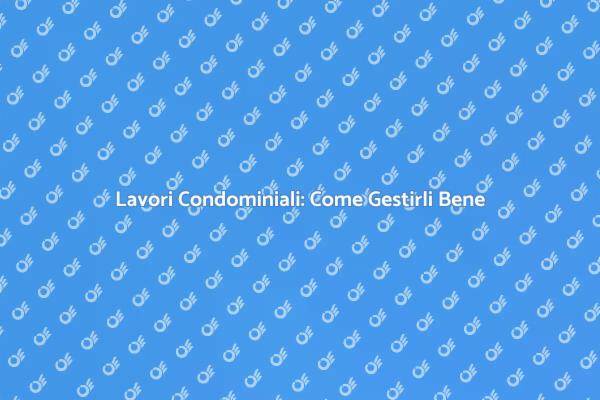 Lavori Condominiali Semplificati