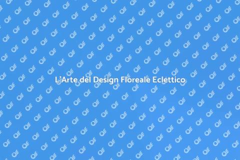 Design Floreale Eclettico: Bellezza Naturale