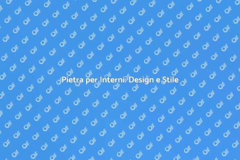 Rivestimento in Pietra per Interni