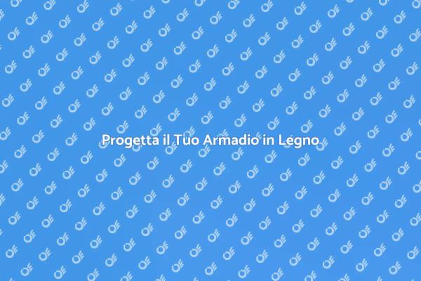 Realizza il Tuo Armadio su Misura