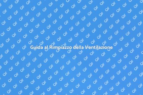 Rimpiazzare Ventilazione Meccanica