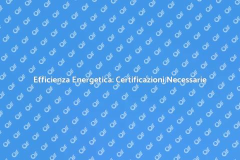 Certificazione Energetica per Casa