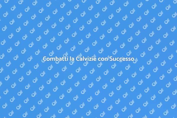Soluzioni per la Perdita dei Capelli