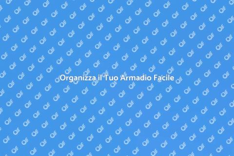 Sistema di Organizzazione Armadi