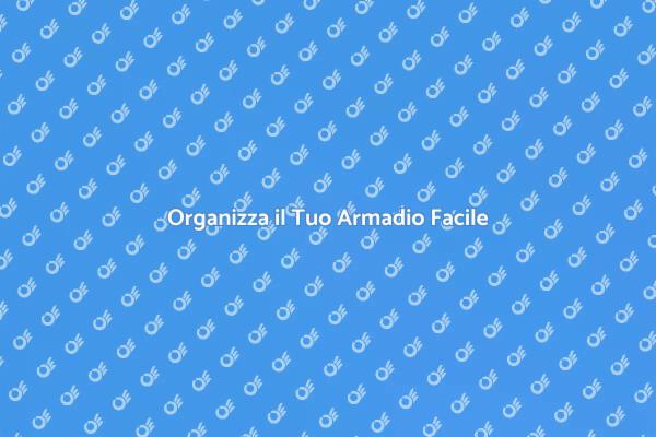 Armadi in Ordine: Scopri Come!
