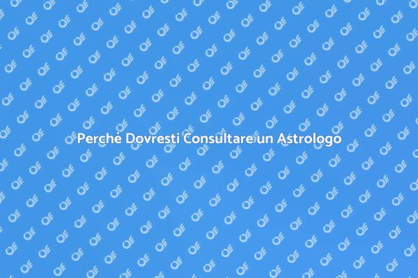 Astrologia: Scopri il Tuo Destino