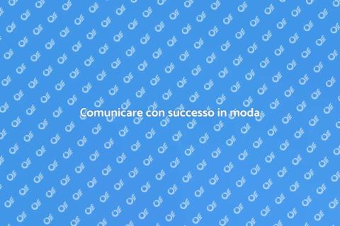 Assistenza comunicazione agenzia moda
