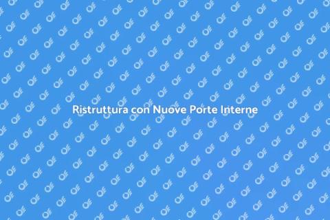 Porte Interne: Rinnova il Tuo Spazio