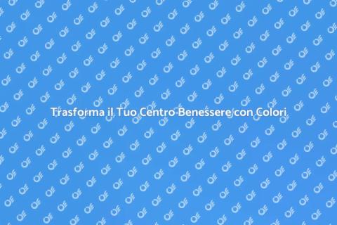 Decorare il Centro Benessere con Pittura