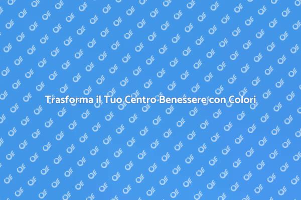 Rinnova il Centro Benessere con la Pittura