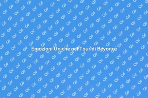 Tour Mondiale di Beyoncé: Emozioni Uniche
